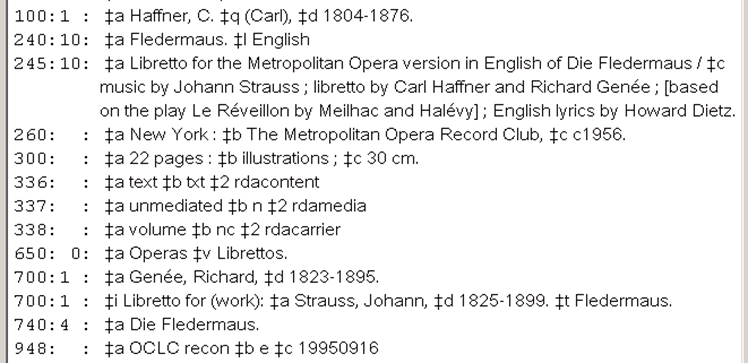 Blbiographic record for separately-published libretto, with fields
reconfigured following RDA conventions